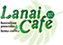 Lanai Cafe